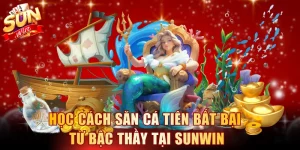 Cách săn cá tiên
