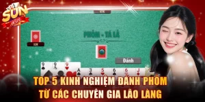 Kinh nghiệm đánh phỏm