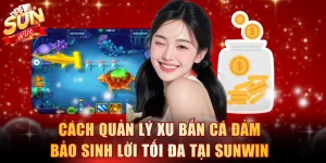 Quản lý xu bắn cá