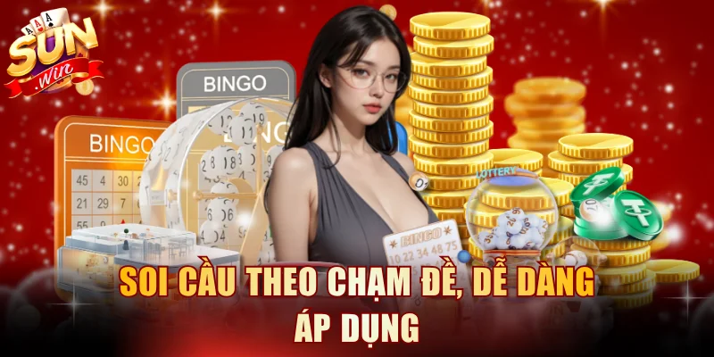 Soi cầu theo chạm đề, dễ dàng áp dụng