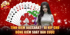 Tính Điểm Baccarat